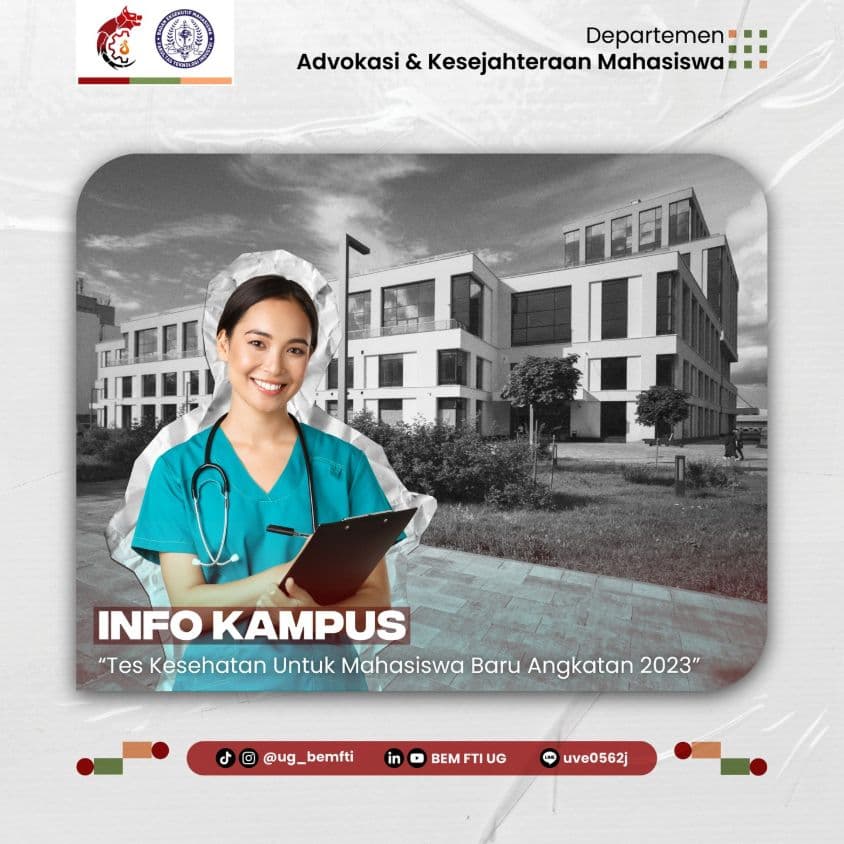 Screenshot sampul publikasi TES KESEHATAN MAHASISWA BARU ANGKATAN 2023 — Kabinet Gelora Aksi. Sumber: @ug_bemfti.