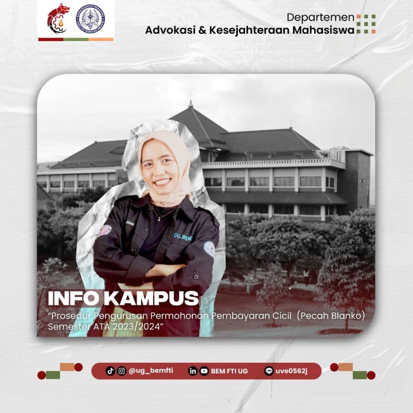 Screenshot sampul publikasi PROSEDUR PENGURUSAN PERMOHONAN PEMBAYARAN CICIL (PECAH BLANKO) SEMESTER ATA 2023/2024 — Kabinet Gelora Aksi. Sumber: @ug_bemfti.