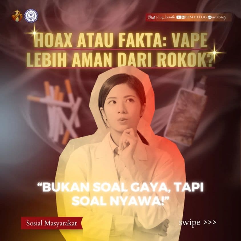 Screenshot sampul publikasi HOAX ATAU FAKTA: VAPE LEBIH AMAN DARI ROKOK? — Kabinet Satria Parivartana. Sumber: @ug_bemfti.