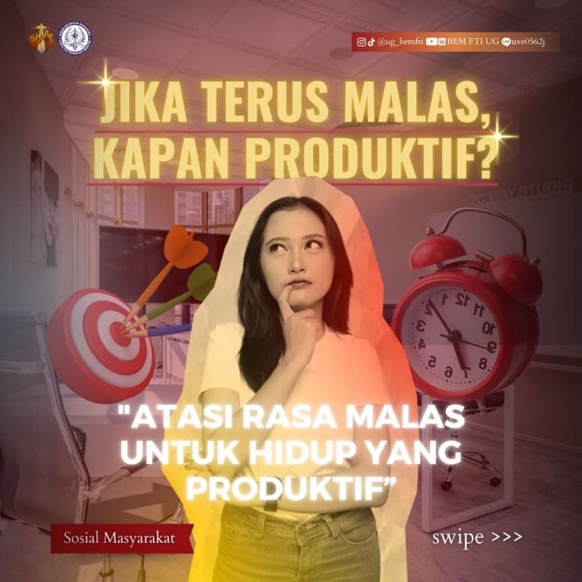 Screenshot sampul publikasi ATASI RASA MALAS DALAM BERAKTIVITAS — Kabinet Satria Parivartana. Sumber: @ug_bemfti.