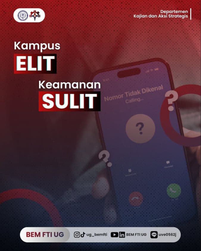 Screenshot sampul publikasi KAMPUS ELIT, KEAMANAN SULIT — Kabinet Digartha Aksa. Sumber: @ug_bemfti.