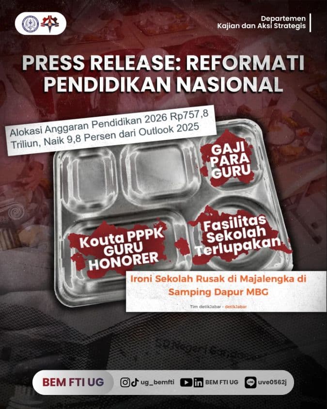 Screenshot sampul publikasi PRESS RELEASE: REFORMATI PENDIDIKAN NASIONAL — Kabinet Digartha Aksa. Sumber: @ug_bemfti.