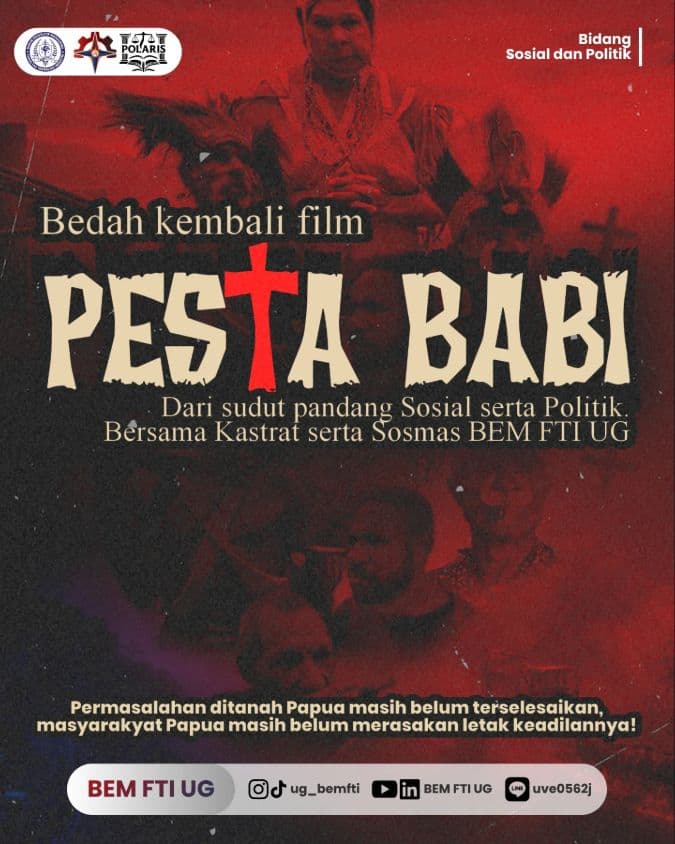 Screenshot sampul publikasi BEDAH "PESTA BABI" BERSAMA SOSPOL — Kabinet Digartha Aksa. Sumber: @ug_bemfti.